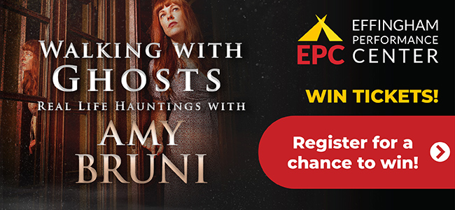 Register for you chance to win tickets to see Walking with Ghosts - Real Life Hauntings with Amy Bruni at the Effingham Performance Center.